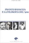 Franco Basaglia e la Filosofia del '900