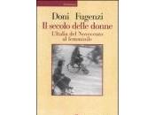 Manuela Fugenzi, Elena Doni secolo delle donne. l'italia novecento femminile"