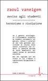 Avviso agli studenti - Terrorismo o rivoluzione