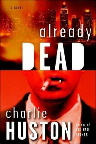 book cover of Already Dead (Joe Pitt, book 1) by Charlie Huston