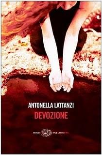 “Devozione” di Antonella Lattanzi