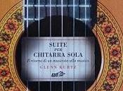 Recensione “Suite Chitarra Sola” Glenn Kurtz, EDT, 2010