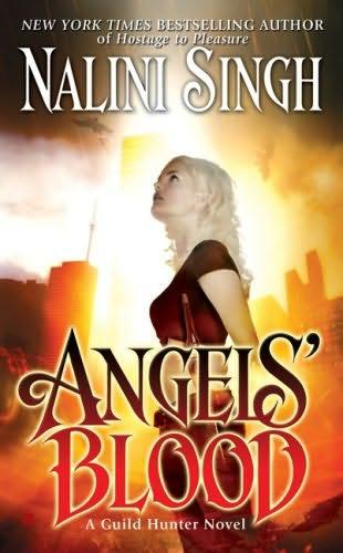 book  cover of Angels' Blood (Guild Hunter, book 1) by Nalini Singh