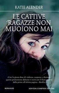 In Libreria dal 31 Marzo: LE CATTIVE RAGAZZE NON MUOIONO MAI di Katie Alender