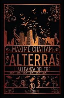 Novità: Alterra.L’alleanza dei tre – Maxime Chattam