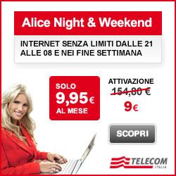 Alice Night&Weekend: offerta adsl internet sera e Weekend