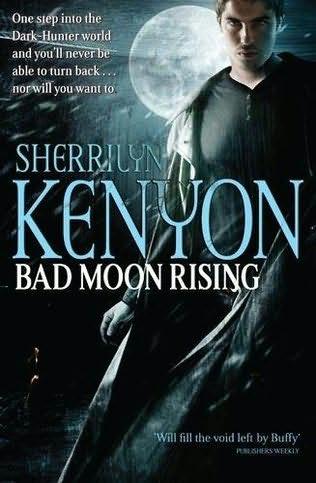 book cover of 

Bad Moon Rising 

 (Dark-Hunter, book 26)

by

Sherrilyn Kenyon