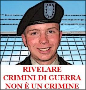 Bradley Manning libero: rivelare crimini non è un crimine