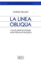 La linea obliqua, di Andrea Vaccaro