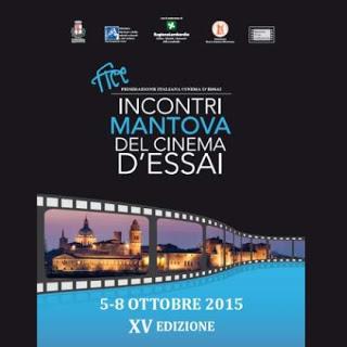 DISTRIBUZIONE INDIPENDENTE ALLA XV EDIZIONE DEGLI INCONTRI DEL CINEMA D’ESSAI (Mantova, 5-8 ottobre 2015)