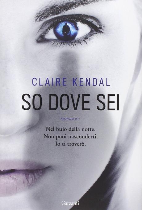 So dove sei – Claire Kendal