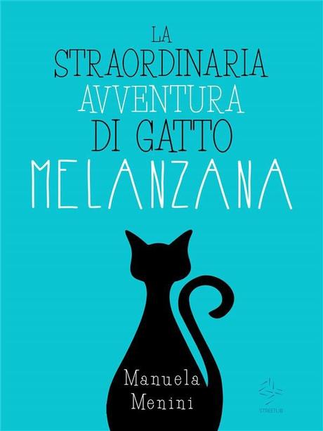 Recensione straordinaria avventura gatto Melanzana.