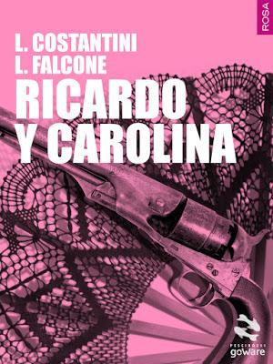 SEGNALAZIONE - Ricardo y Carolina di Laura Costantini e Loredana Falcone