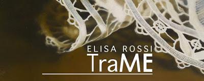 - TraME - Mostra personale di ELISA ROSSI - a cura di Elisa Paiusco
