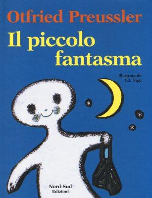 Il Piccolo Fantasma, di Otfried Preussler, illustrazioni di F. J. Tripp, traduzione di Sigrid Fisher, Nord-Sud edizioni (Salani editore) 2014, 10€.