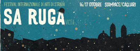 Al via la seconda edizione di “Sa Ruga Vico II” Festival Internazionale di Arti di Strada