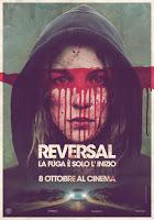 Reversal - La Fuga è solo l'inizio, il nuovo Film della Notorious Pictures