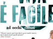 vita facile occhi chiusi David Trueba: recensione