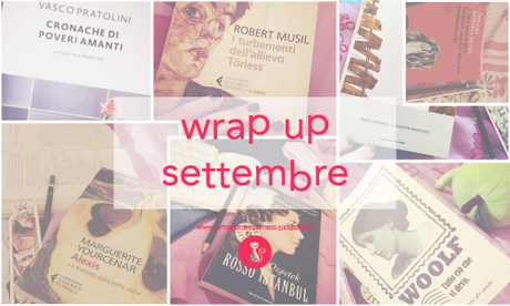 wrap up settembre pratolini calvino musil medina reyes yourcenar ozpetek woolf