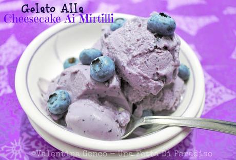 Gelato Alla Cheesecake Ai Mirtilli - Ginnastica 1° Mese Dieta