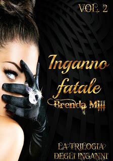 Anteprima: La trilogia degli Inganni - Brenda Mill