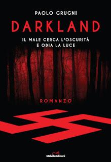 Darkland di Paolo Grugni Melville Edizioni