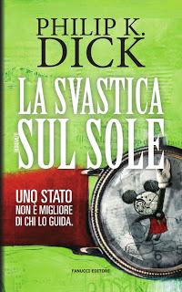 RECENSIONE: La svastica sul sole di Philip K. Dick