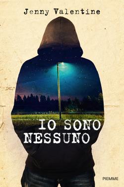 Io Sono Nesuno di Jenny Valentine (Recensione)