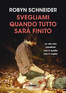 nuova uscita Fabbri Editori: Svegliami quando tutto sarà finito