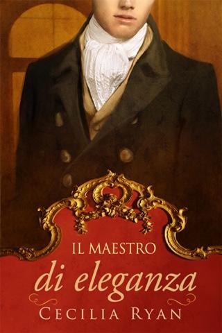 Nuova Uscita 13 ottobre 2015: Il Maestro di Eleganza di Cecilia Ryan