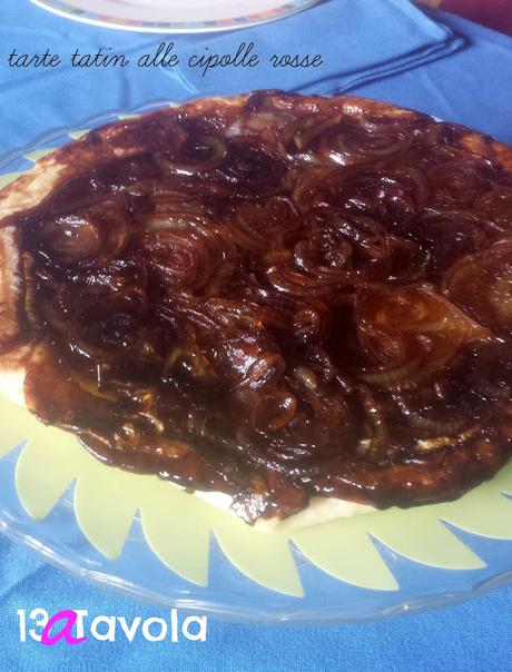 Tarte tatin alle cipolle rosse e aceto balsamico