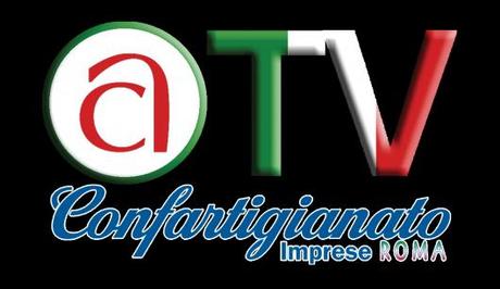CONFARTIGIANATO TV, la Televisione che parla alle Imprese, la nuova iniziativa di Roberto Onofri
