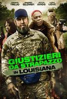 Recensione #126: Bad Asses - Giustizieri da strapazzo in Louisiana