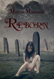 RECENSIONE 'REBORN' DI MIRIAM MASTROVITO