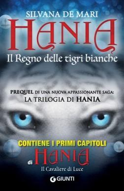 Hania, Il Regno delle Tigri Bianche di Sivana De Mari (Recensione)