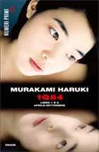 1Q84 libro 1 e 2 di Murakami Haruki (Recensione)