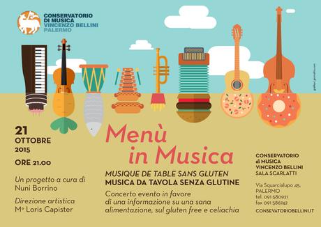 Menu in musica Conservatorio Bellini - Gluten Free travel & Living