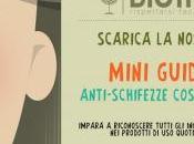 Biotiful mini guida” anti- schifezze”