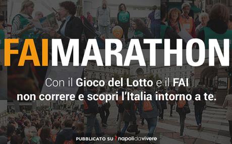 FAI Marathon 2015 a Napoli: gratis alla scoperta delle bellezze nascoste