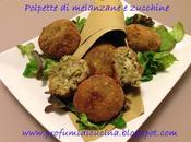 Polpette melanzane zucchine