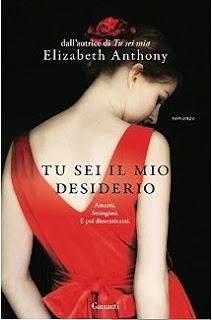 Recensione : Tu sei il mio desiderio di Elizabeth Anthony