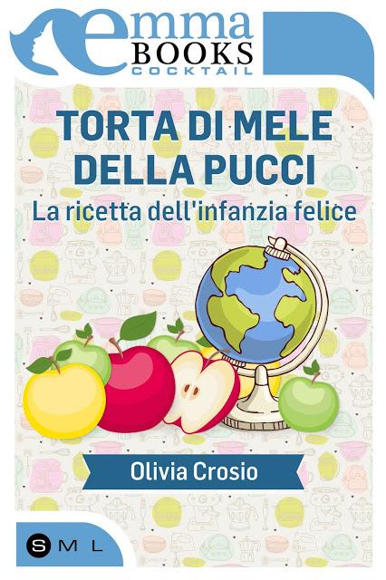 [Segnalazione Emma Books] Torta di mele della Pucci di Olivia Crosio