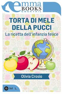 nuova uscita Emma Books: Torta di mele della Pucci - La ricetta dell'infanzia felice