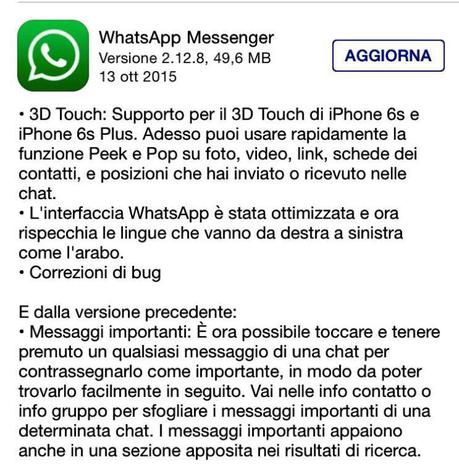 WhatsApp iOS – Arriva un nuovo aggiornamento che porta il supporto al 3D Touch dei nuovi iPhone 6S e 6S Plus, risposte rapide e messaggi importanti! [Aggiornato x6 Vers. 2.12.8]