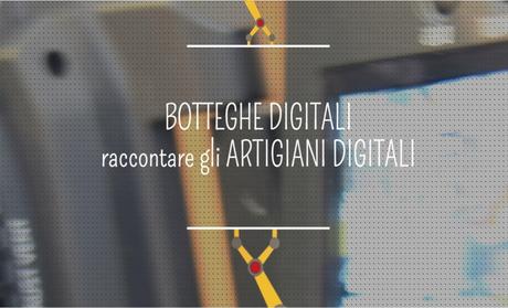 botteghe-artigiani-digitali-fare-impresa-futuro