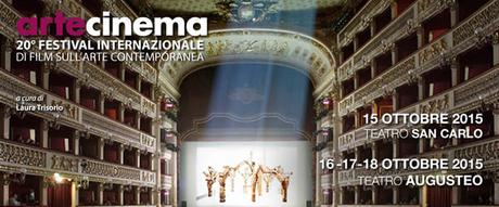 Artecinema 2015 a Napoli: Festival dei film di arte contemporanea