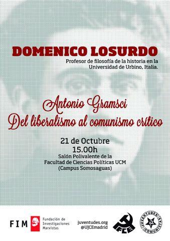 Domenico Losurdo presenta l'edizione spagnola del libro su Gramsci all'Ateneo di Madrid e in un'iniziativa del PCE
