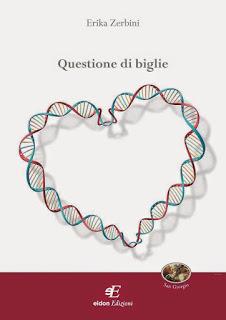 “Questione di biglie” di Erika Zerbini – (2012) Eidon edizioni