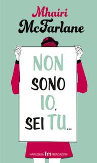 nuova uscita Harlequin Mondadori : Non sono io, sei tu