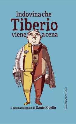 Indovina che Tiberio viene a cena